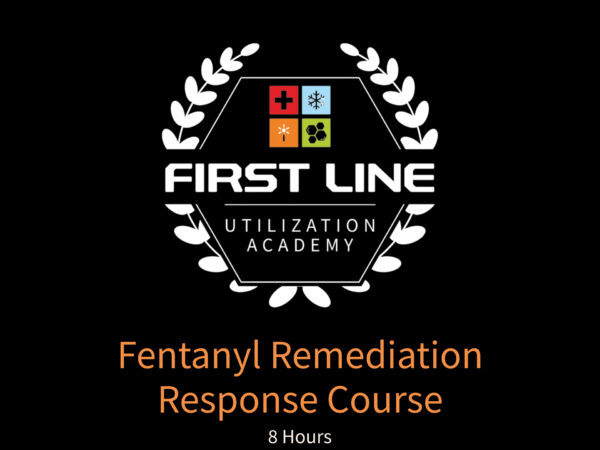 Fentanyl Remediation Response Course (8 Hours)