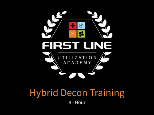 Hybrid Decon Training (8 Hour)