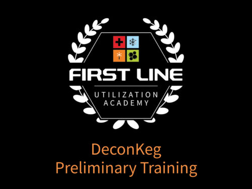 DeconKeg Preliminary Training
