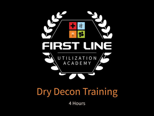 Dry Decon (4 Hours)