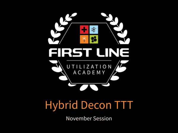 Hybrid Decon Train-the-Trainer: (2-Day) - Curriculum (November 2025 Session)